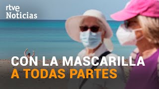 SANIDAD revisará la OBLIGATORIEDAD de la MASCARILLA al AIRE LIBRE que se APLICA desde hoy  RTVE [upl. by Asfah]