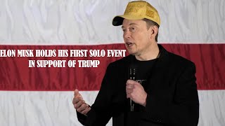 Elon Musk holds his first solo event in support of Trump in the Philadelphia [upl. by Helen]