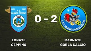 FC Lonate Ceppino  Marnate Gorla 27 ott 2024 [upl. by Aketal141]