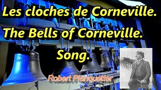 Les cloches de CornevilleThe Bells of Cornevillesong Robert Planquette [upl. by Ened56]