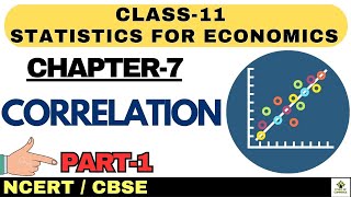 Meaning of Correlation Correlation Chapter 7 I Part1 I Class 11 [upl. by Seta868]