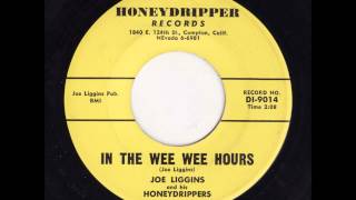 Joe Liggins  In The Wee Wee Hours [upl. by Bandur]