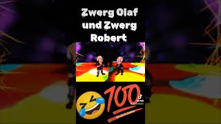 Zwerg Olaf und Zwerg Robert 🤣🤣🤣💯 [upl. by Atled]