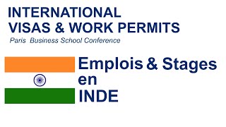 Emplois et stages en Inde  Visas amp Permis de travail [upl. by Edecrem]