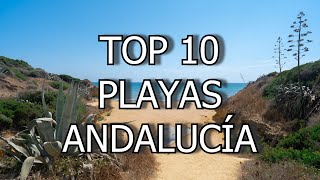 TOP 10 PLAYAS DE ANDALUCÍA [upl. by Nosnar510]