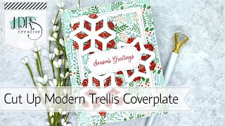 Cut Up Modern Trellis A2 Coverplate [upl. by Nylg]