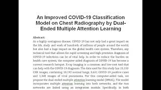 An Improved COVID 19 Classification Model on Chest Radiography by Dual Ended Multiple Attention Lear [upl. by Ardnal566]