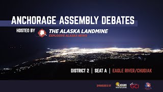 Anchorage Assembly Debate District 2  Seat A  Eagle RiverChugiak [upl. by Nedyaj]