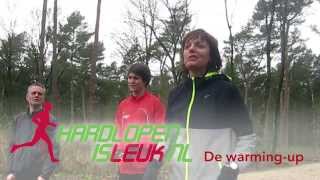 Hardlopen een goede Warming Up  2  Opwarmen [upl. by Aretse]