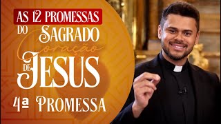 As 12 Promessas do Sagrado Coração de Jesus – 4ª Promessa [upl. by Boone676]