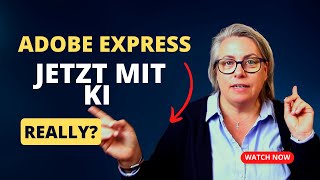 Warum du die KI Revolution in Adobe Express nicht verpassen solltest [upl. by Esiled880]