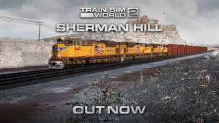 Train Sim World 2 Sherman Hill  Out Now [upl. by Lanahtan]