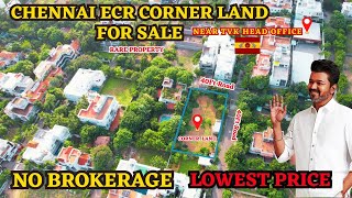 Chennai ECR Corner Land For Sale Low Price  Urgent Sale  land plots ecr ecrproperty panaiyur [upl. by Eatnuahc]