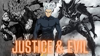 Justice and Evil  Garou Words [upl. by Eitsym]