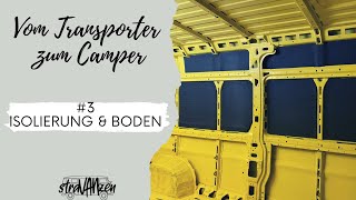 Transporter isolieren  Unsere Dämmung und Bodenunterkonstruktion im DIYCamper [upl. by Bacon]