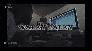 Tbabiii x Walky Talky  Official Video [upl. by Noiramed]