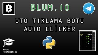 BLUM Oto Tıklama Botu  Telegram Airdrop  Auto Clicker [upl. by Eyk500]