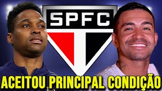 ACEITOU A PRINCIPAL CONDIÇÃO DO SÃO PAULO Será absolutamente Histórico o SPFC Fechar [upl. by Yovonnda280]