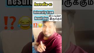 Australia’ல University Exam Result Day இப்படி தான் இருக்கும்⁉️😂TamilVlog StudentLifeAustralia [upl. by Arch380]