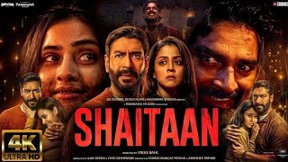 Shaitaan Full Hd Movie  New 2024 Blockbuster Hindi Full Movie  Ajay Devgan [upl. by Roanna]