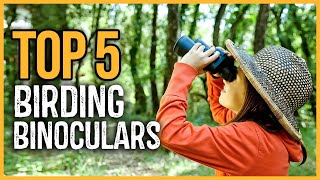 Best Birding Binoculars 2023  Top 5 Best Binocular for Bird Watching [upl. by Gnoh]