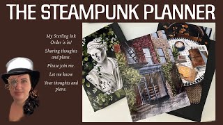 The Steampunk Planner My B5 Sterling Ink Order is Here [upl. by Akcemat]