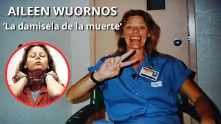 Aileen Wuornos El Caso de la Primera Asesina en Serie de EEUU [upl. by Annaej]