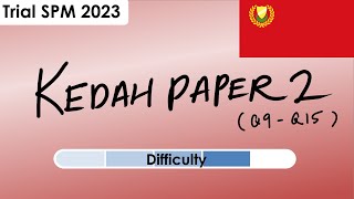 Add Maths  Trial SPM 2023  Kedah Paper 2 Part 2 [upl. by Searby]