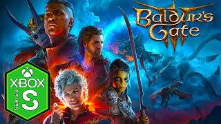 Baldurs Gate 3 Xbox Series S Gameplay Optimized [upl. by Hyams781]