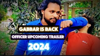 Gabbar is back official teaser 2024 [upl. by Lamhaj]