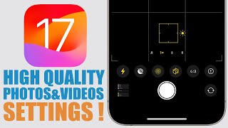 Best iPhone Camera Settings for HIGH QUALITY Photos amp Videos  iOS 17 [upl. by Hevak]