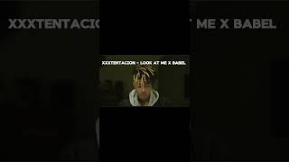 XXXTENTACION  LOOK AT ME X BABEL  beatmaxx xxxtentacion shorts [upl. by Edd]