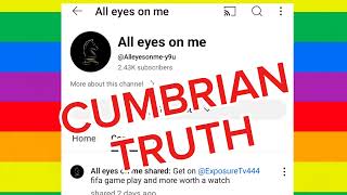 CUMBRIAN TRUTH WE ALL KNOW THIS CHANNEL IS YOUR CHANNEL YOU RUN IT CUMBRIAN TRUTH FACT BROTHER 💪 [upl. by Hepzi]