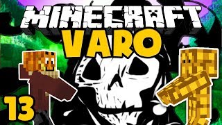 WIR HABEN TODESSEHNSUCHT ✪ Minecraft VARO 13 [upl. by Maxwell]