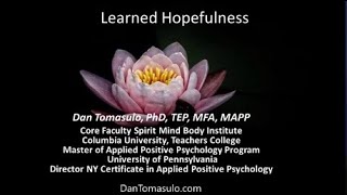 Learned Hopefulness with Dan Tomasulo [upl. by Denzil]