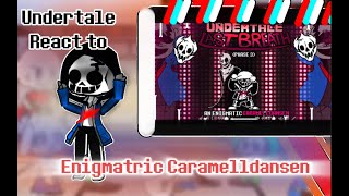 Undertale React to  Last Breath Phase 3 Caramelldansen [upl. by Leduar]