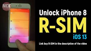 Unlock iPhone 8 using RSIM  iOS 13  RSIM Guide [upl. by Norraj]