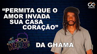 PODKINHO com DA Ghama EP28 [upl. by Ewan]