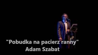 Pobudka na pacierz ranny  Adam Szabat [upl. by Cony]