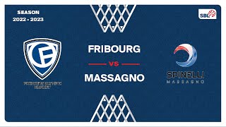 SB League  Day 33 FRIBOURG vs MASSAGNO [upl. by Eeralih]