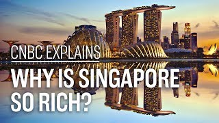 Why is Singapore so rich  CNBC Explains [upl. by Swetiana]