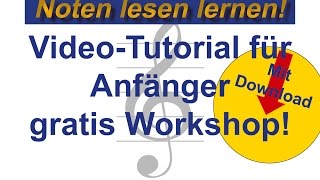 Noten lesen lernen für Anfänger  Tutorial VideoWorkshop [upl. by Rizzi]