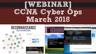 WEBINAR CCNA Cyber Ops Webinar  March 2018 [upl. by Eve]