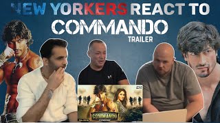 Commando Trailer Reaction by New York Americans  Vidyut Jamwal Pooja Chopra [upl. by Leryt]