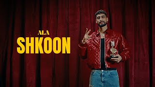 ALA  Shkoon Official Music Video [upl. by Sukramaj330]