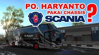 Trip Perdana Po Haryanto dengan Chassis Premium SCANIA  ETS2 [upl. by Ahsuatal]