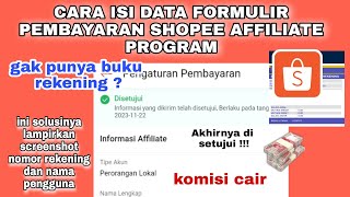 TUTORIAL ISI FORMULIR PEMBAYARAN SHOPEE AFFILIATES PROGRAM [upl. by Anawqahs]