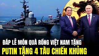 Nga Đáp Lễ Bằng Quà Khủng Cho Việt Nam Sau Khi Nhận Quà Rồng [upl. by Robert]