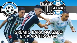 COMENTÁRIO GRÊMIO PERDE PARA O GALO E A ARBITRAGEM [upl. by Shaina]