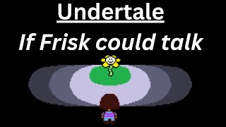 Floweys Encounter Undertale Skit [upl. by Owen892]